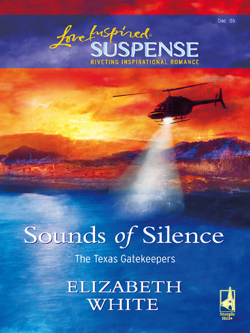 Title details for Sounds of Silence by Elizabeth White - Available